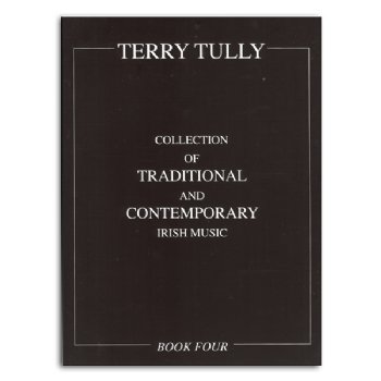 Collection of Traditional & Contemporary Irish Music Tully Vol 4