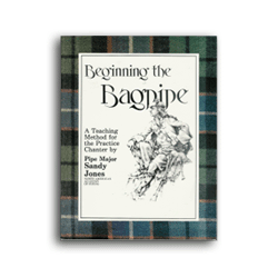 Sandy Jones "Beginning the Bagpipe"