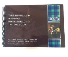 Piping Centre Piobaireachd Tutor Book